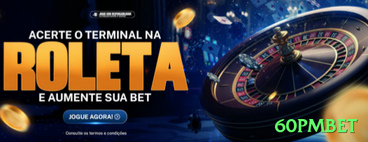 60pmbet❤️ Dicas para Apostadores em Casinos Online - 60pmbet 🎰💡 Jackpots progressivos atraem pela premiação alta, mas são improváveis; jogue pelo entretenimento e com moderação. 💵